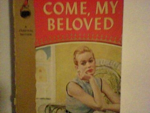 Come, My Beloved - Cardinal # C 108 B00LFWLU38 Book Cover