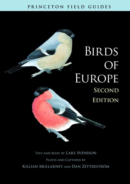 Birds of Europe: Second Edition (Princeton Field Guides)