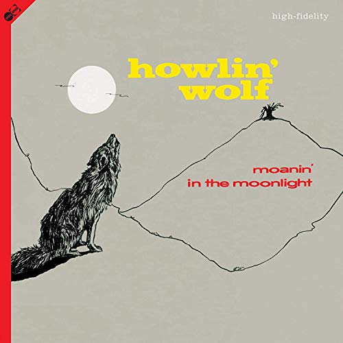 Album Art for Moanin In The Moonlight [180-Gram Vinyl With Bonus Tracks & A Bonus CD] by Howlin' Wolf
