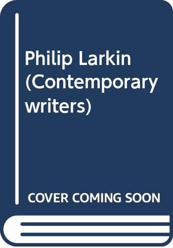 Buy Philip Larkin (Contemporary writers) — BookShops.in