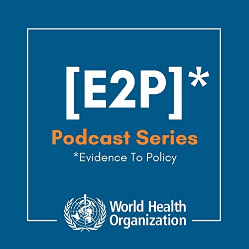 WHO [E2P] - PODCAST SERIES cover art