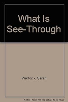 Hardcover What Is See-Through Book