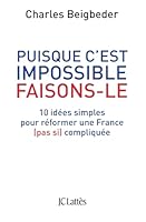 Puisque c'Est Impossible, Faisons-Le 2709639432 Book Cover