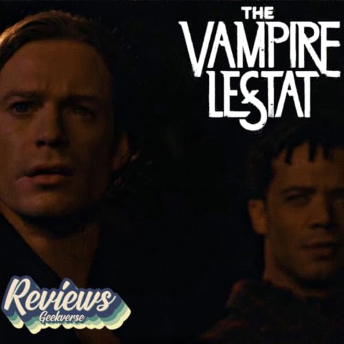 The Vampire Lestat Episode 6 Spoilers Review