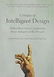 Critique of Intelligent Design: Materialism versus Creationism from Antiquity to the Present