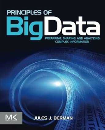 Principles of Big Data: Preparing, Sharing, and Analyzing Complex Information book cover