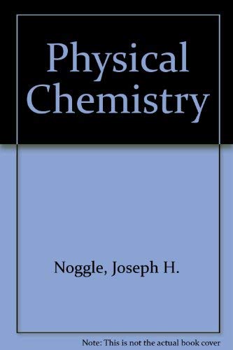 Physical chemistry 0316611646 Book Cover