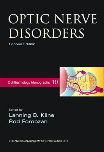 Optic Nerve Disorders (American Academy of Ophthalmology Monograph Series)