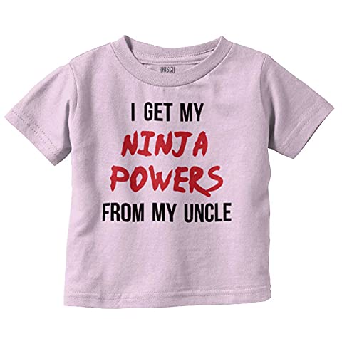 Get My Ninja Powers from My Uncle Toddler Boy Girl T Shirt Pink