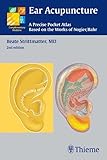  Ear Acupuncture: A Precise Pocket Atlas, Based on the Works of Nogier/Bahr (Complementary Medicine (Thieme Paperback))