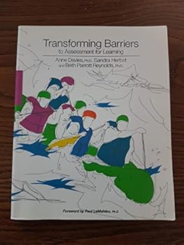 Transforming Barriers to Assessment for Learning