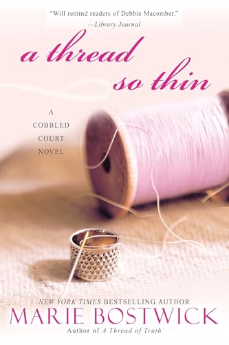 A Thread So Thin (Cobbled Court Quilts)