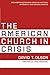 The American Church in Crisis: Groundbreaking Research Based on a National Database of over 200,000 Churches