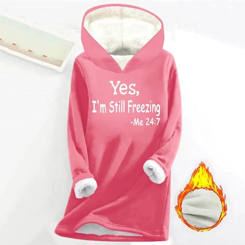 Yes I'm Still Frezzing Me 24:7 Hoodies Womens Sherpa Lined Fleece Sweatshirt Winter Warm Fuzzy Pullover Loungewear2