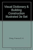 Visual Dictionary And Building Construction Illust Rated Third Edition Set 0471356387 Book Cover