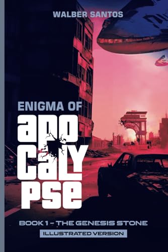 The Enigma of the Apocalypse: Book 1 - The Genesis Stone