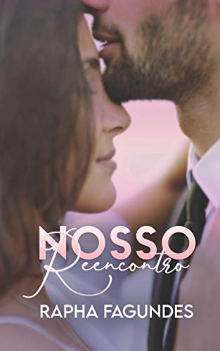 Nosso Reencontro