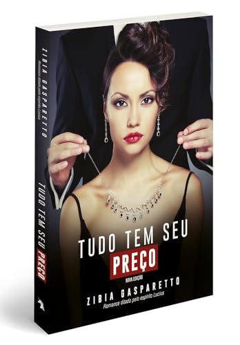 Tudo Tem Seu Preço - Nova Edição