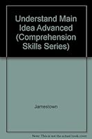 Understanding the Main Idea: Advanced Level 0890616116 Book Cover