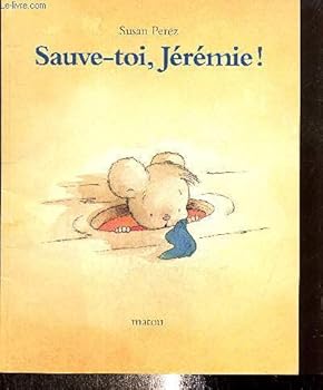 Hardcover Sauve-toi, Jérémie ! [French] Book