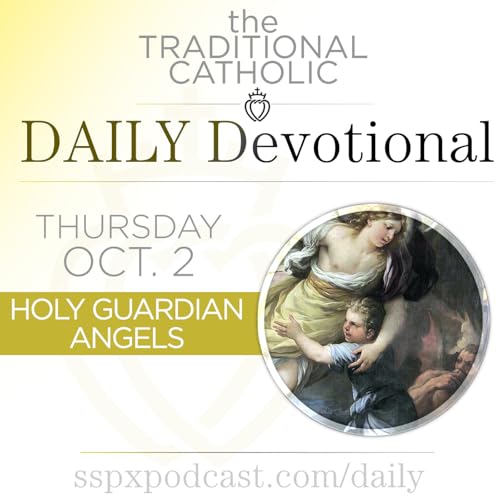 Oct 2 – Holy Guardian Angels