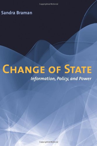 Change of State: Information, Policy, and Power