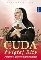 Cuda swietej Rity patronki w sprawach najtrudniejs 8375692832 Book Cover