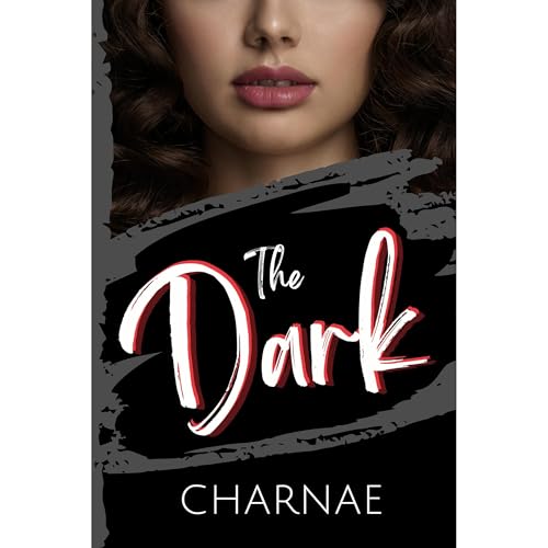 The Dark Audiolibro Por Charnae arte de portada