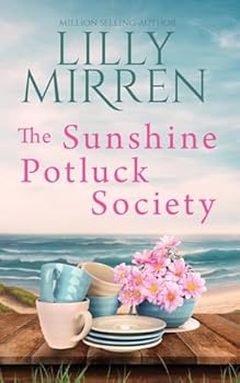 Paperback The Sunshine Potluck Society (Sunshine Series) Book