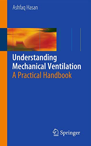 Understanding Mechanical Ventilation: A Practical Handbook view 2