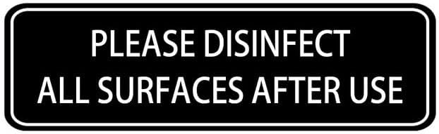 Please Disinfect All Surfaces After Use Sign,10 X 3 Inches Acrylic Plaque With Strong Adhesives For Door Offices Businesses House Home Outdoor, White Letters On Black Background