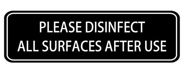 Please Disinfect All Surfaces After Use Sign,10 X 3 Inches Acrylic Plaque With Strong Adhesives For Door Offices Businesses House Home Outdoor, White Letters On Black Background