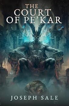 The Court of Pe’kar (Lost Carcosa)