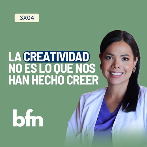 3x04 CREATIVIDAD: libera el genio que hay en ti cover art