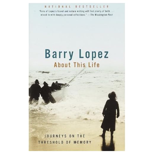 About This Life: Journeys on the Threshold of Memory
