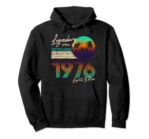 Legendario de cumpleaños desde septiembre de 1976. Sudadera con Capucha