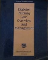 Diabetes Nursing Care: Overview and Management, Fourth (4th) Edition B000P1JW6M Book Cover