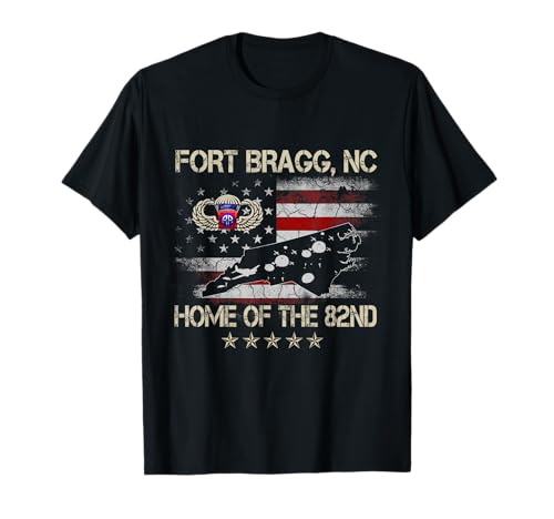 Fort Bragg NC Home Of The 82nd Airborne T-Shirt, Veterans Day T-Shirt
