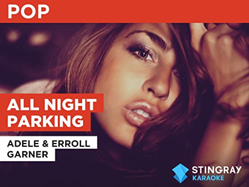 All Night Parking al estilo de Adele & Erroll Garner