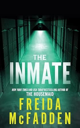 The Inmate: From the Sunday Times Bestselling Author of The Housemaid - View 2