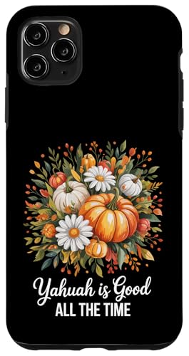 秋の花 パンプキン ヤフア Is Good All Time スマホケース iPhone 11 Pro Max 用