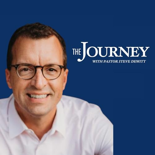 The Journey with Pastor Steve DeWitt cover art
