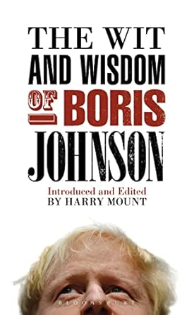 The Wit and Wisdom of Boris Johnson book cover
