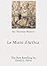 Le Morte d'Arthur: The New Retelling by Gerald J. Davis