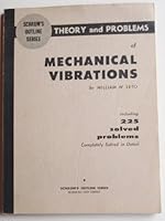 Theory and problems of mechanical vibrations: [including 225 solved problems completely solved in detail] (Schaum's outline series) B0007HBXYS Book Cover