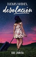 Buenas noches, desolación 6072913822 Book Cover