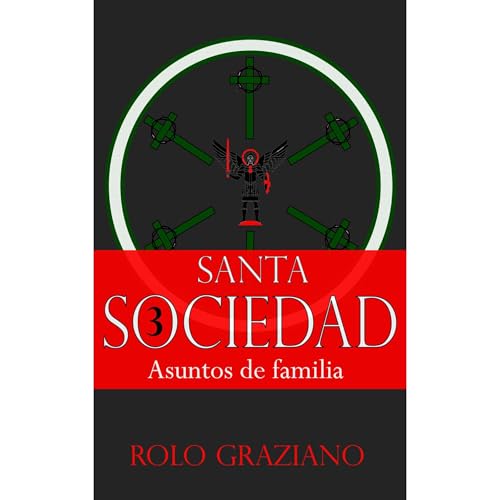 SANTA SOCIEDAD Audiolibro Por Rolo Graziano arte de portada
