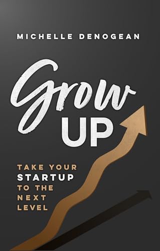 GrowUp: Take Your Startup to the Next Level