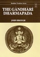 Gandhari Dharmapada (Buddhist Tradition) 8120817400 Book Cover