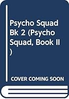 The Torturer (Psycho Squad, Book II) 0425114546 Book Cover